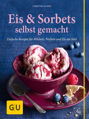cover image of Eis & Sorbets selbst gemacht